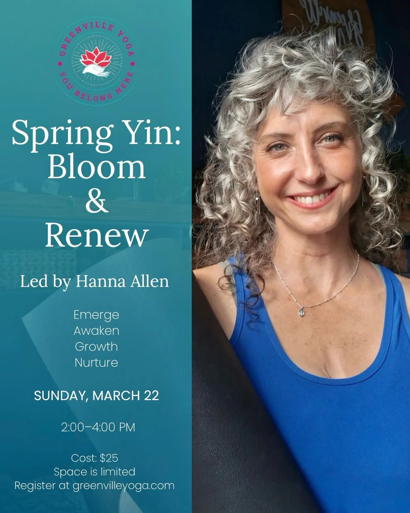 🌱 Spring Yin: Bloom &amp; Renew 🌱

Join Hanna on Sunday, March 22, 2026, from 2:00&ndash;4:00 PM at Greenville Yoga for a deeply restorative seasonal offering.

As we welcome spring, this offering features long-held, passive poses that focus on the