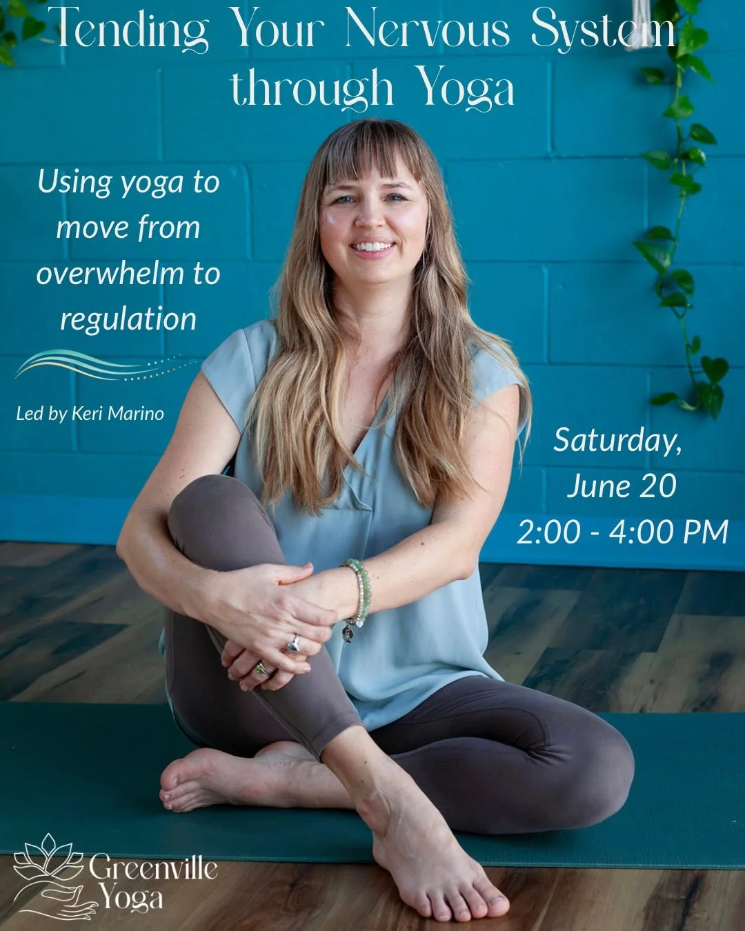 Tending Your Nervous System through Yoga ✨

Saturday, June 20
2:00 - 4:00 PM
Greenville Yoga

How to Tend Your Nervous System: Using Yoga to Move from Overwhelm to Regulation

From Keri- Most women I work with know they need to slow down&hellip;but d