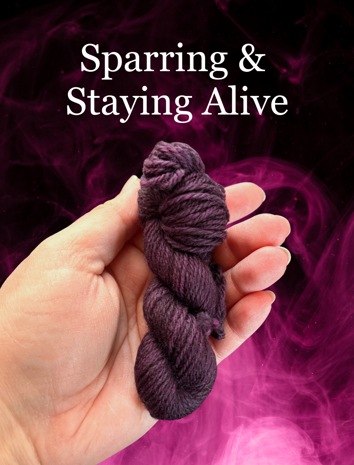 Sparring &  Staying Alive - Fourth Wing Inspired Yarn PREORDER