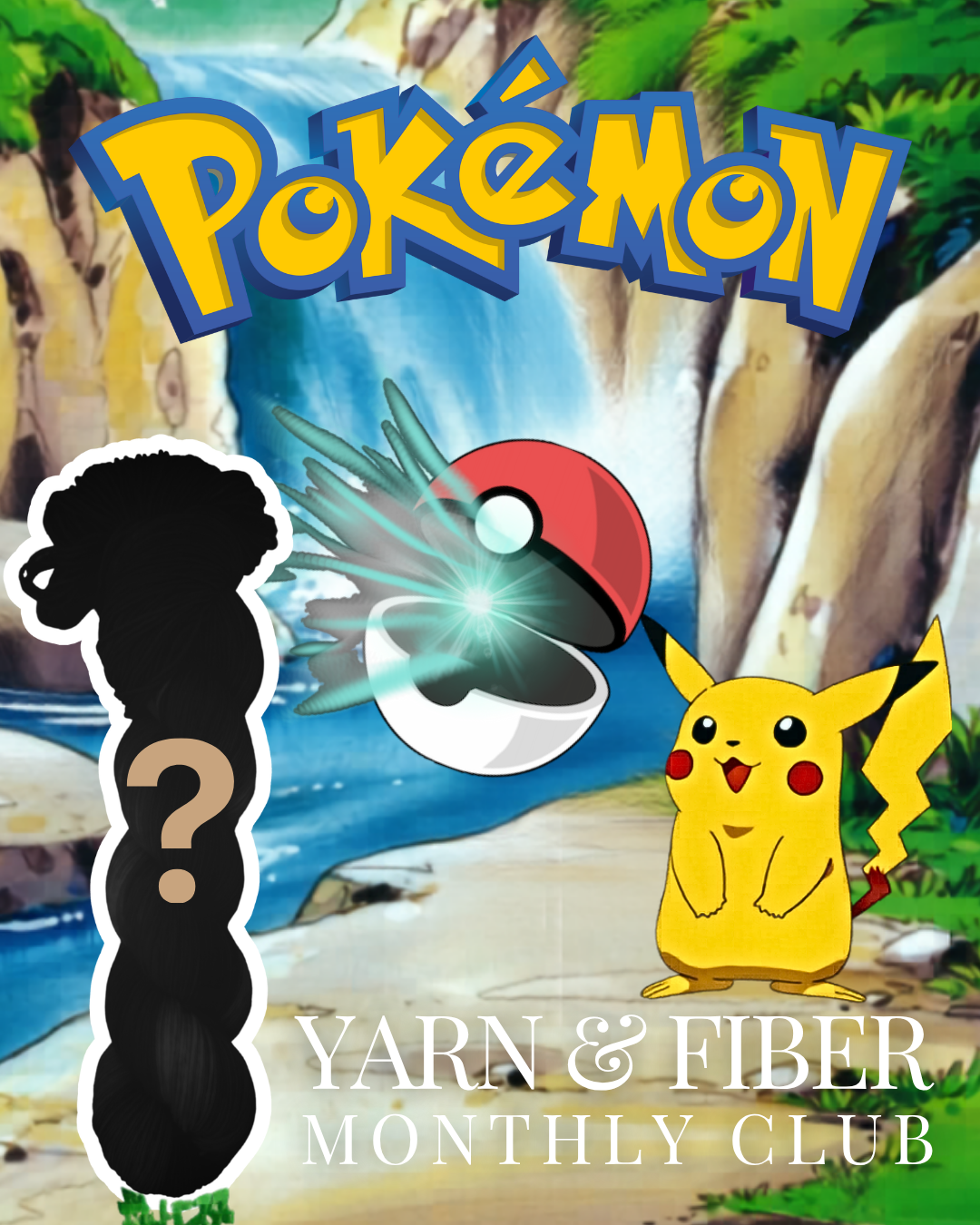 MAY 2026 - Pokemon Inspired Yarn & Fiber Club
