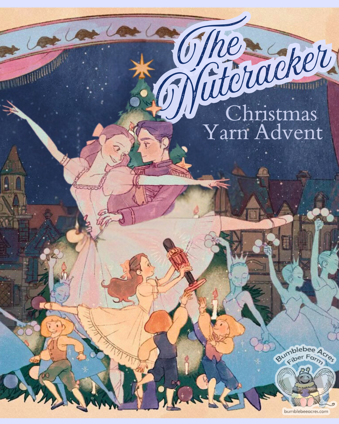 The Nutcracker - Yarn Advent Calendar