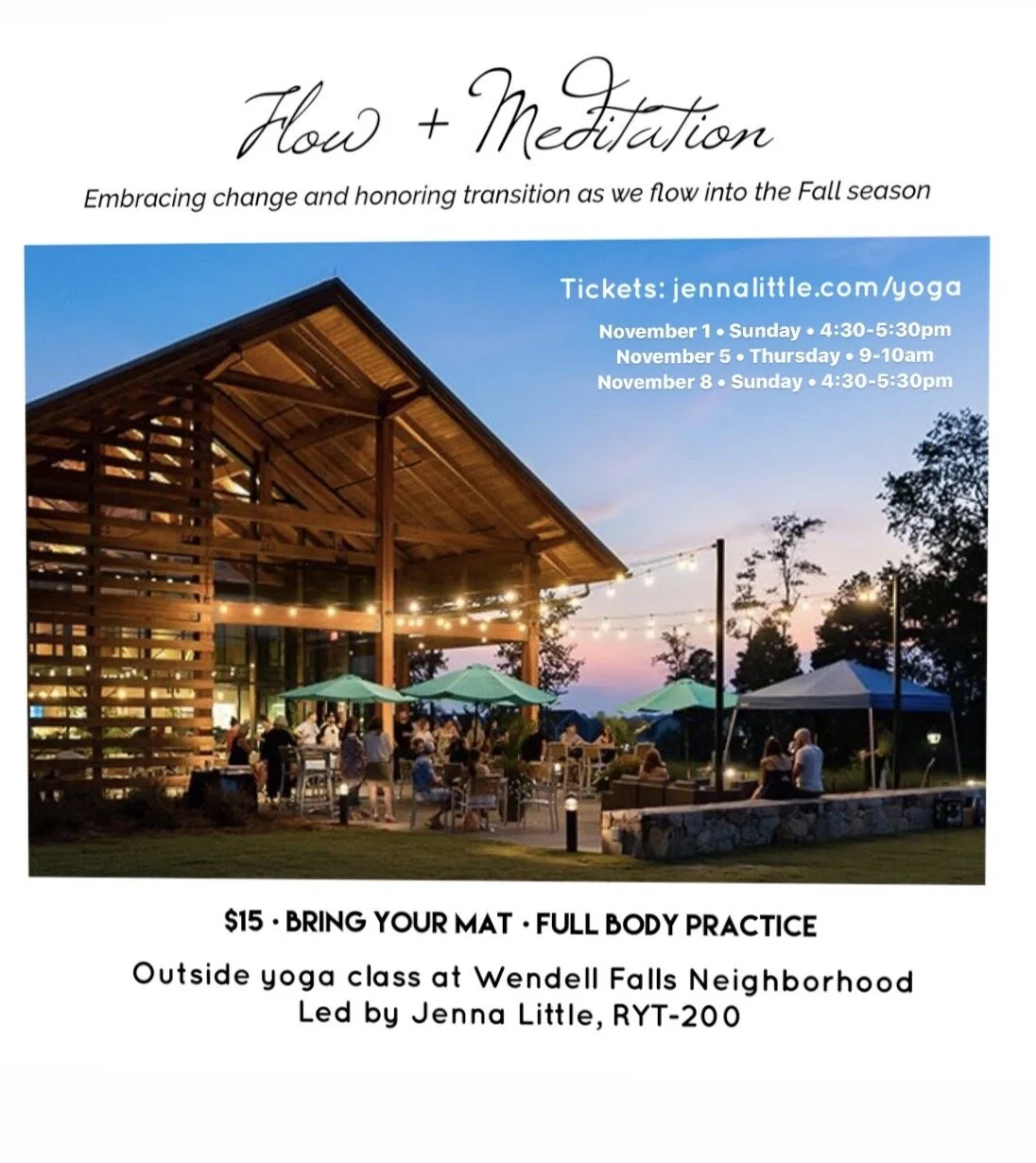 Flow &amp; Meditation at Wendell Falls