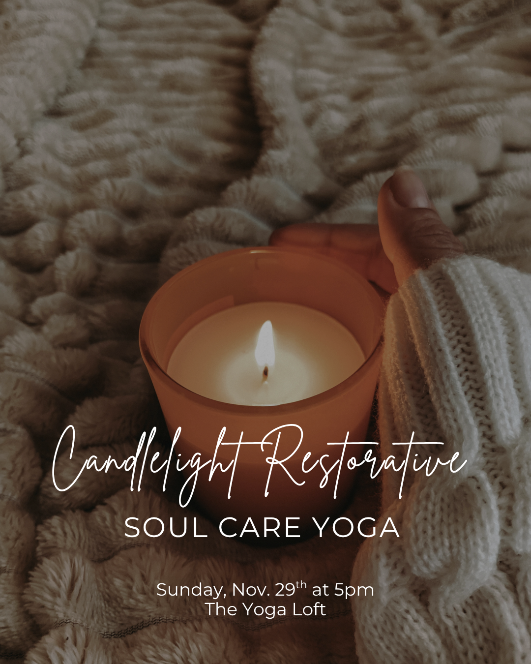 Candlelight Restorative Soul Care Yoga