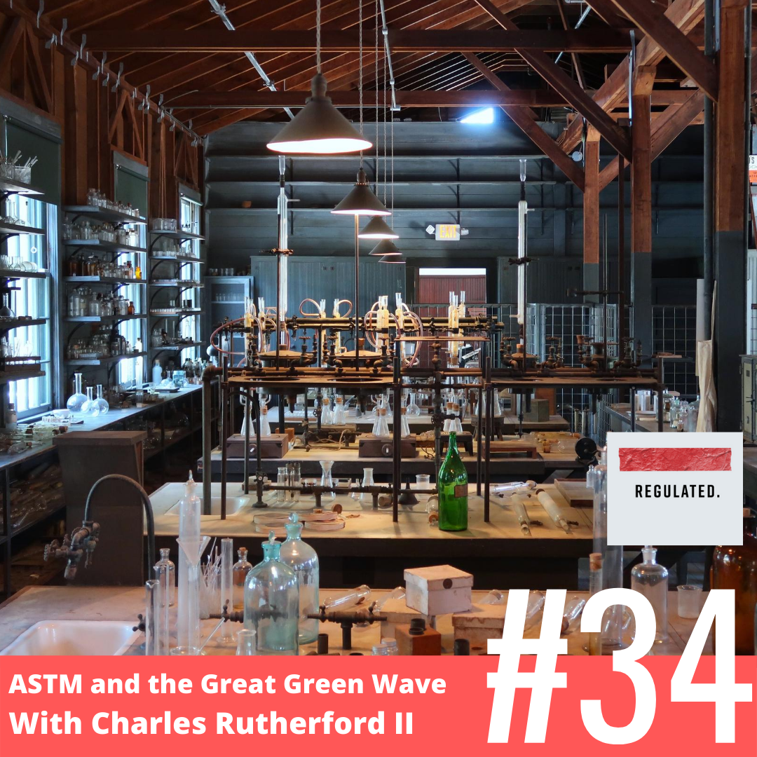 ASTM and the Great Green Wave of Standardization with Charles Rutherford II episode artwork
