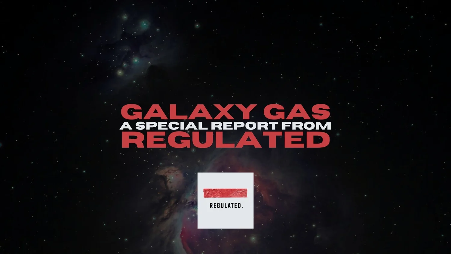 Play Galaxy Gas: A Special Report