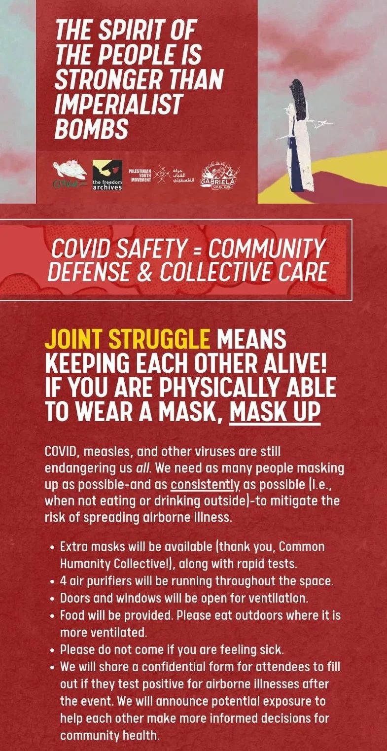 An event flyer for "The Spirit of the People is Stronger than Imperialist Bombs" saying "COVID Safety = Community Defense & Collective Care. Joint Struggle means keeping each other alive! If you are physically able to wear a mask, mask up. COVID, mea