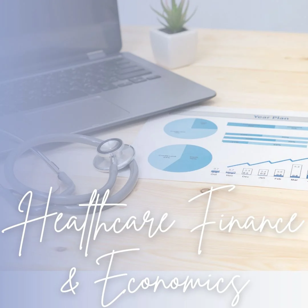 Healthcare Finance & Economics