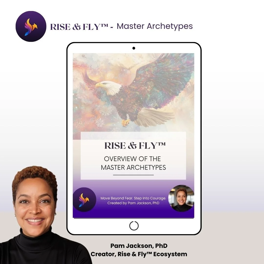 RISE & FLY Overview of The Master Archetypes