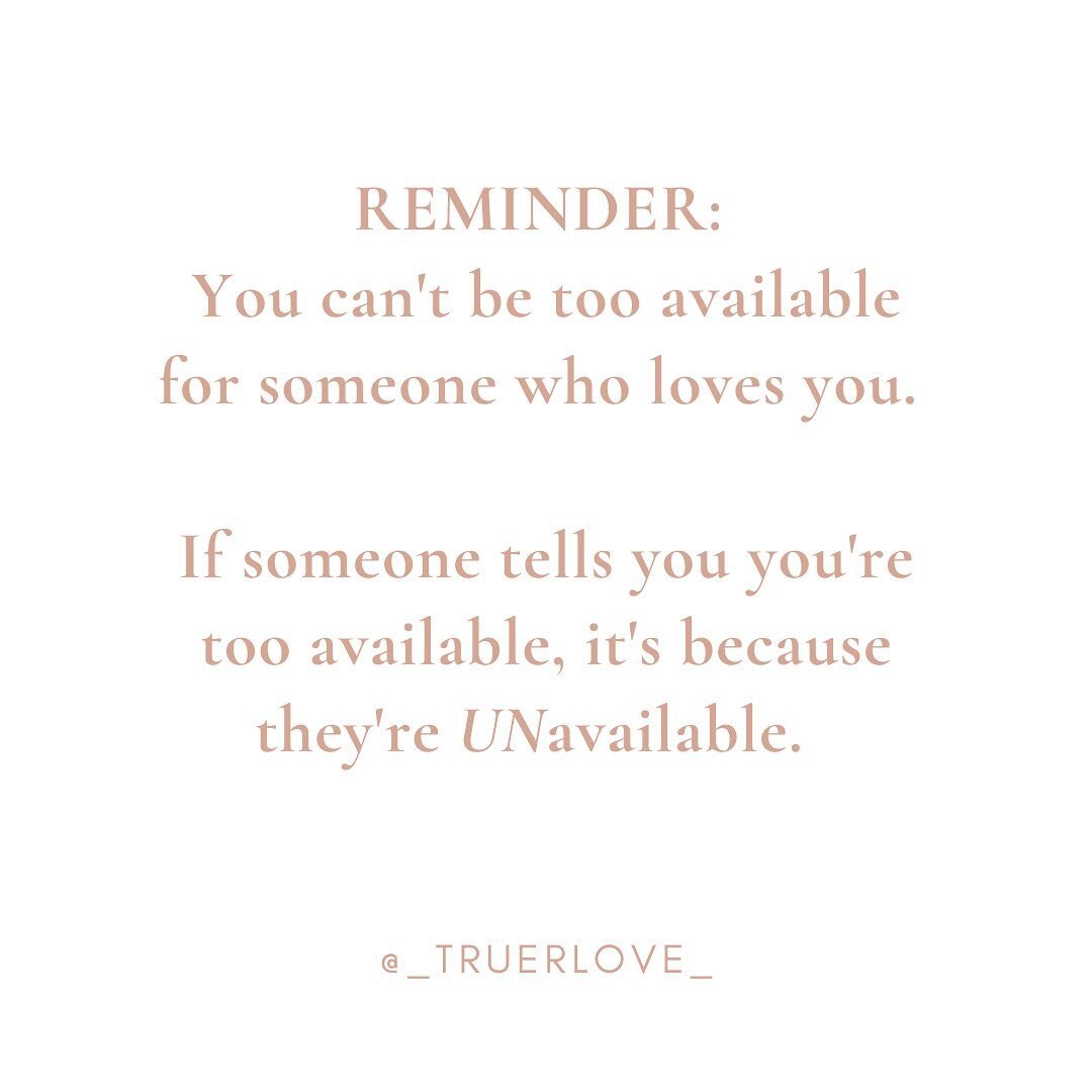 This idea of being &ldquo;too available&rdquo; used to haunt me. It dictated my every interaction with someone I was into, had me questioning my every move. 

&ldquo;Would doing _______ make me seem too available?&rdquo; I always wondered. Fill in th