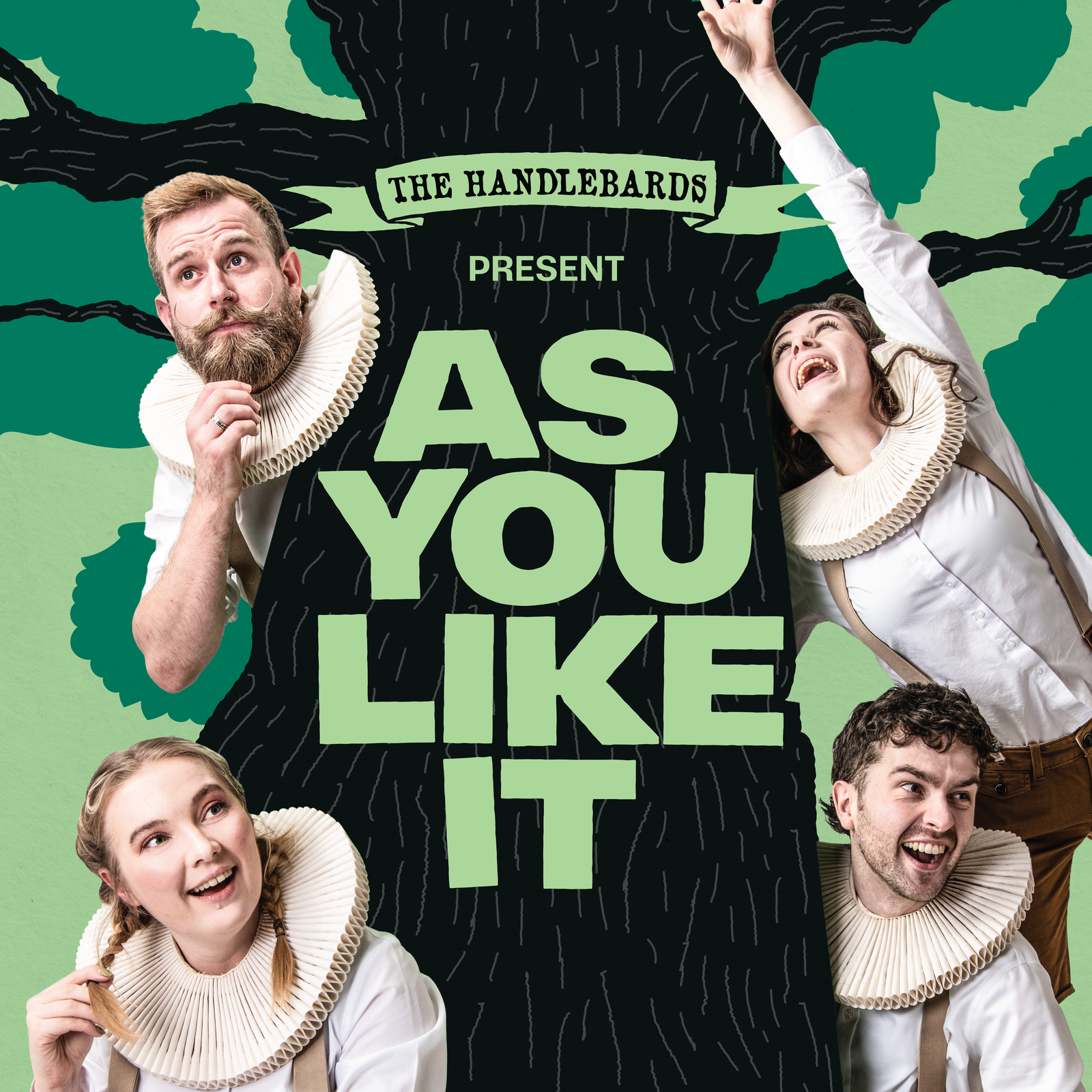 As You Like It by the Handlebards