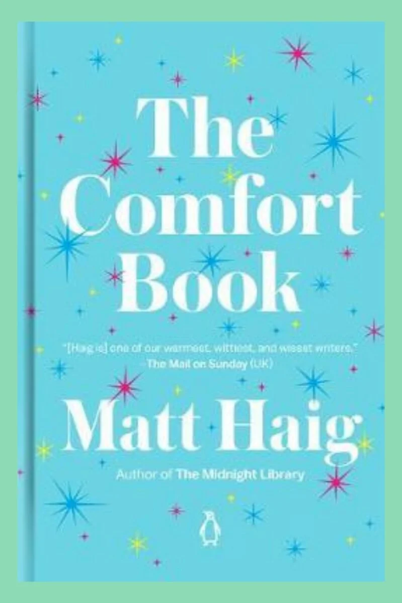 The Comfort Book – Matt Haig