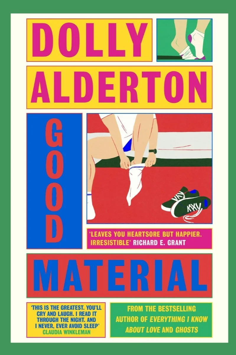 Good Material  – Dolly Alderton