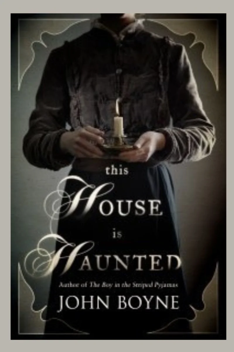 This House Is Haunted  – John Boyne