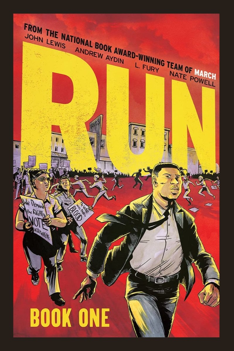 Run: Book One  – John Lewis and Andrew Aydin