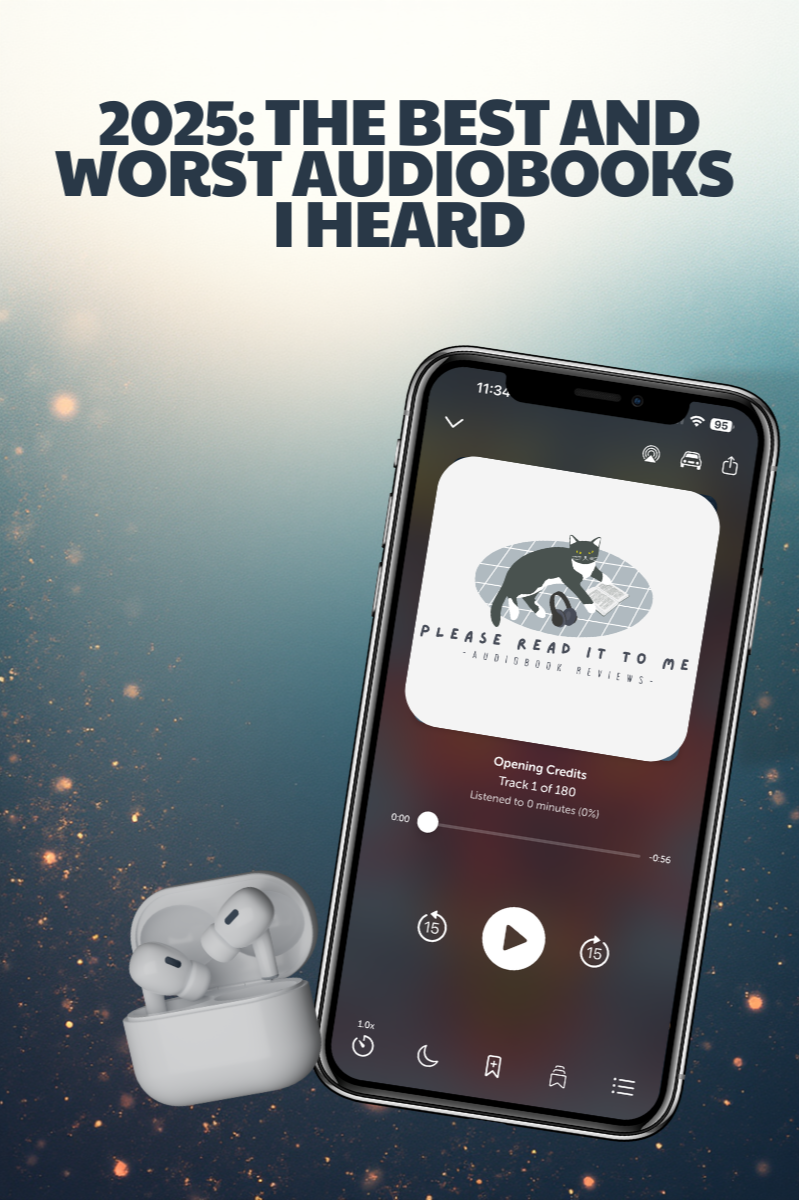 2025: The Best and Worst Audiobooks I Heard