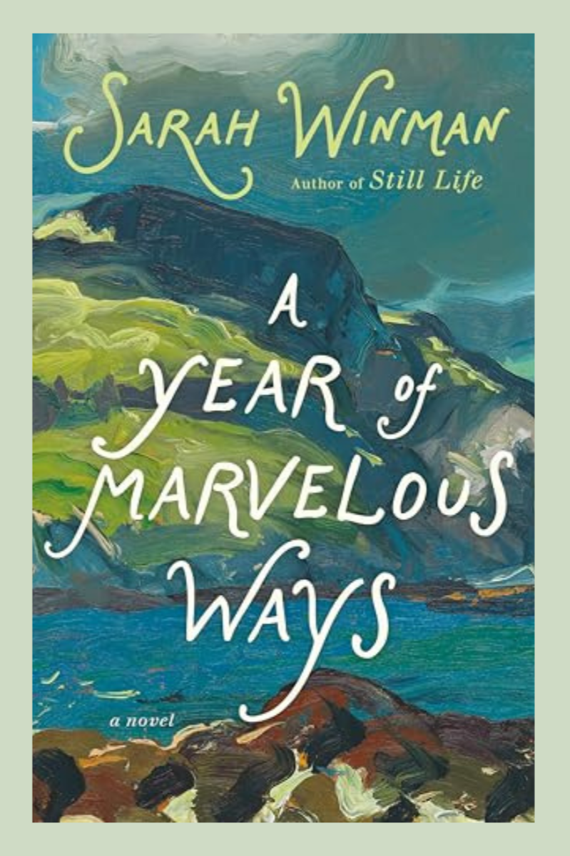 A Year of Marvelous Ways  – Sarah Winman