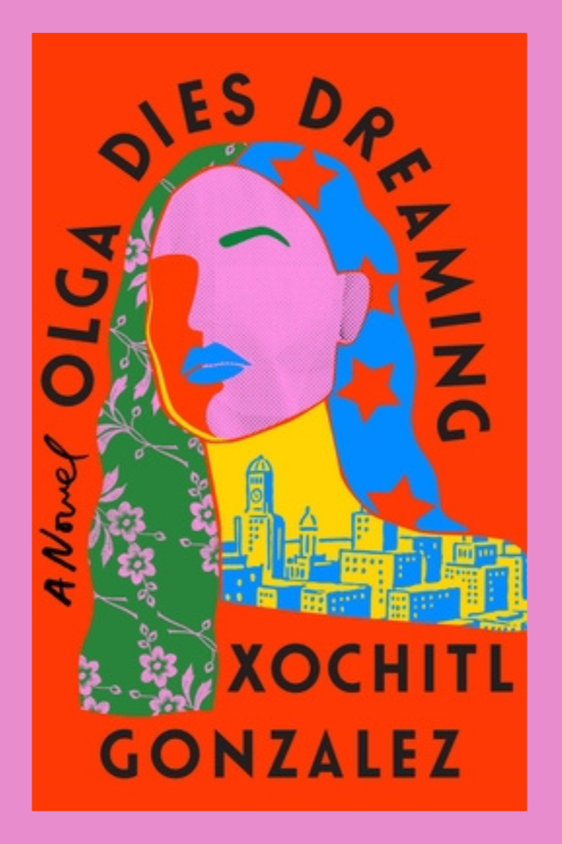 Olga Dies Dreaming  – Xóchitl González