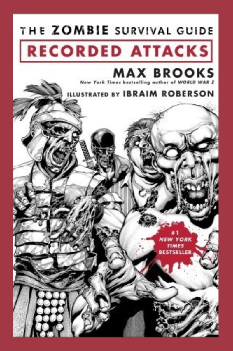 The Zombie Survival Guide: Recorded Attacks – Max Brooks