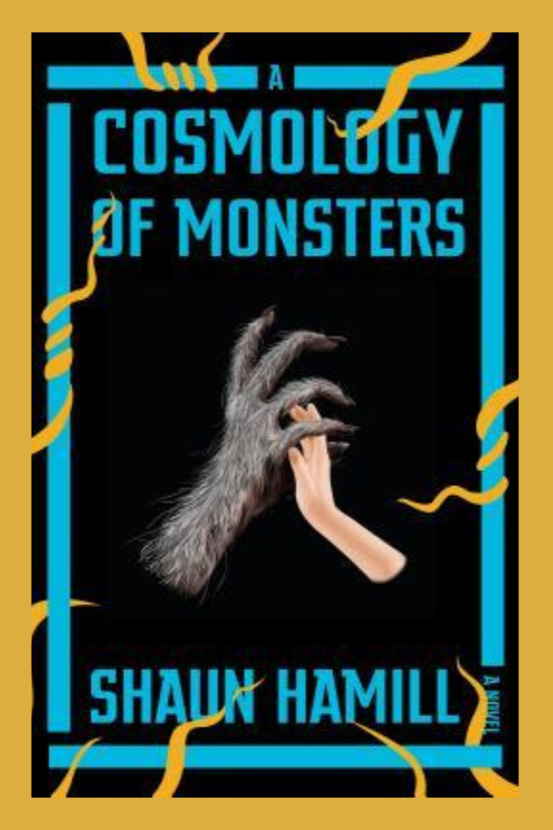 A Cosmology of Monsters – Shaun Hamill