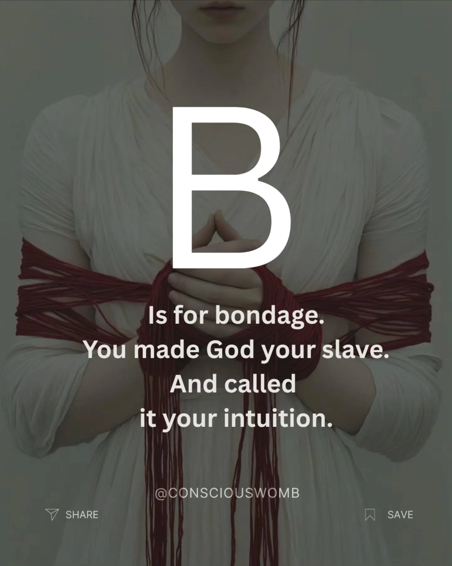 If you missed the first post in this series, go back. This one hits harder when you've seen the full picture.

Spiritual BDSM part 2

Bondage in the spiritual world looks like this.

You feel something. You run it through your fears, your wounds, you