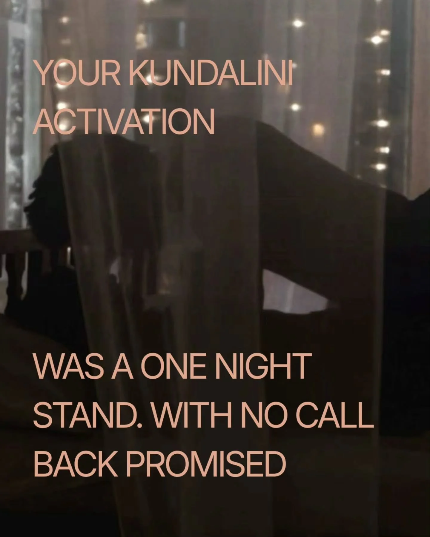 In my containers you turn the one night wonder into a lasting real love with depth. Its called INTEGRATION

Yes the activation felt good
You got to release
Even move freely 
Even orgasmic

Deep down your really craving the deep sustainable relationsh