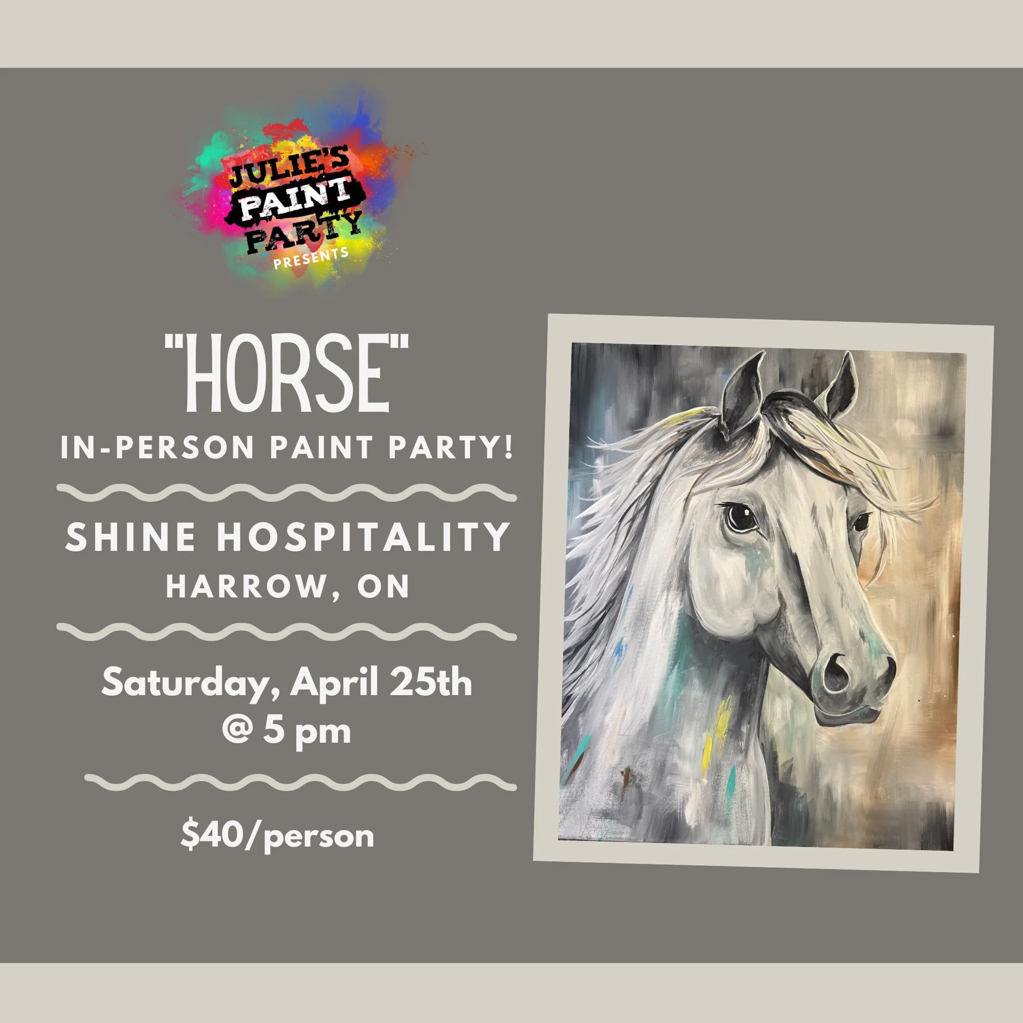 "HORSE" IN-PERSON PAINT PARTY at Shine Hospitality, Saturday, April 25th @ 5pm