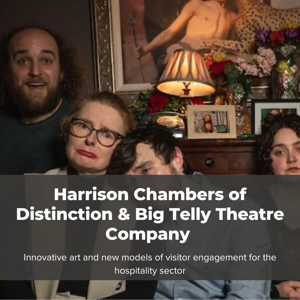 Harrison Chambers of Distinction and Big Telly Theatre Company 