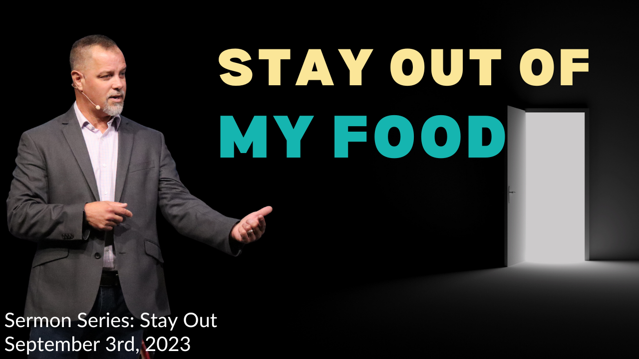 Stay Out of My Food