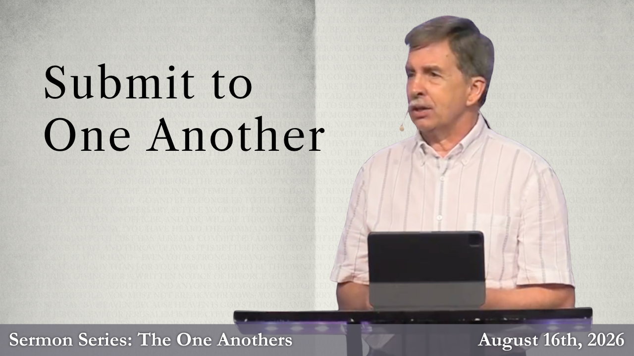 Submit to One Another