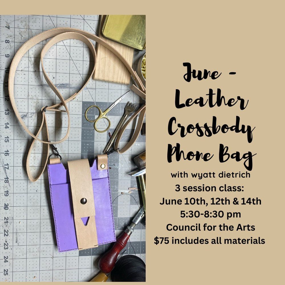 New Leather classes with Wyatt!
June 10,12,14 or July 8, 10, 12 5:30 to 8:30
Working with leather is so satisfying. Have you wanted to learn but don&rsquo;t know where to start? Join Wyatt Dietrich and learn basic skills on how to make a pattern, cho