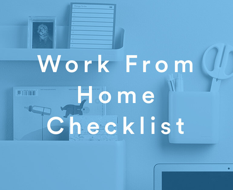 The Only WFH Checklist You Need