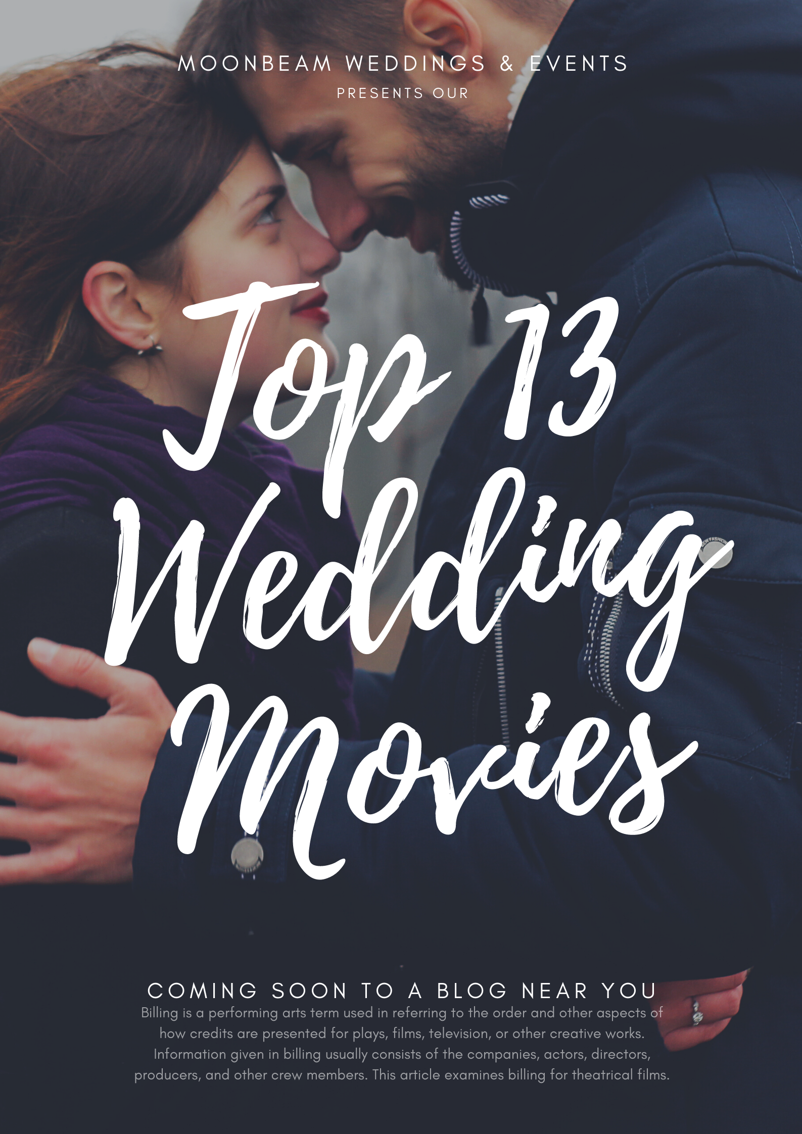 Moonbeam’s Top 13 Wedding Movies