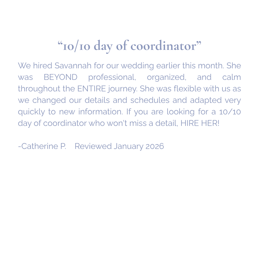 Testimonial about a wedding coordinator named Savannah, praising her professionalism, organization, and flexibility, signed by Catherine P., reviewed January 2026.