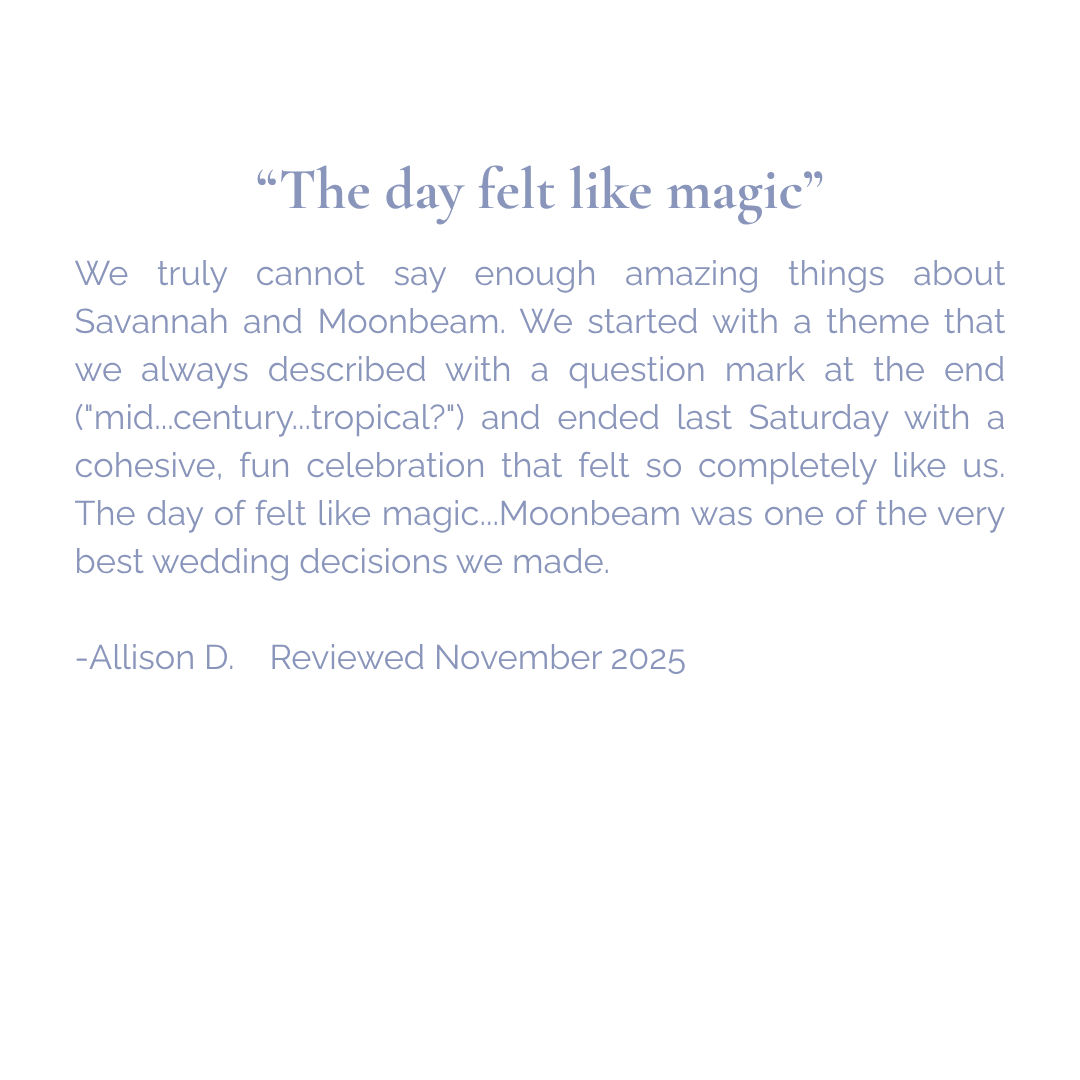 Testimonial quote about a wedding in Savannah and Moonbeam, praising the day as magical, with a review date of November 2025.