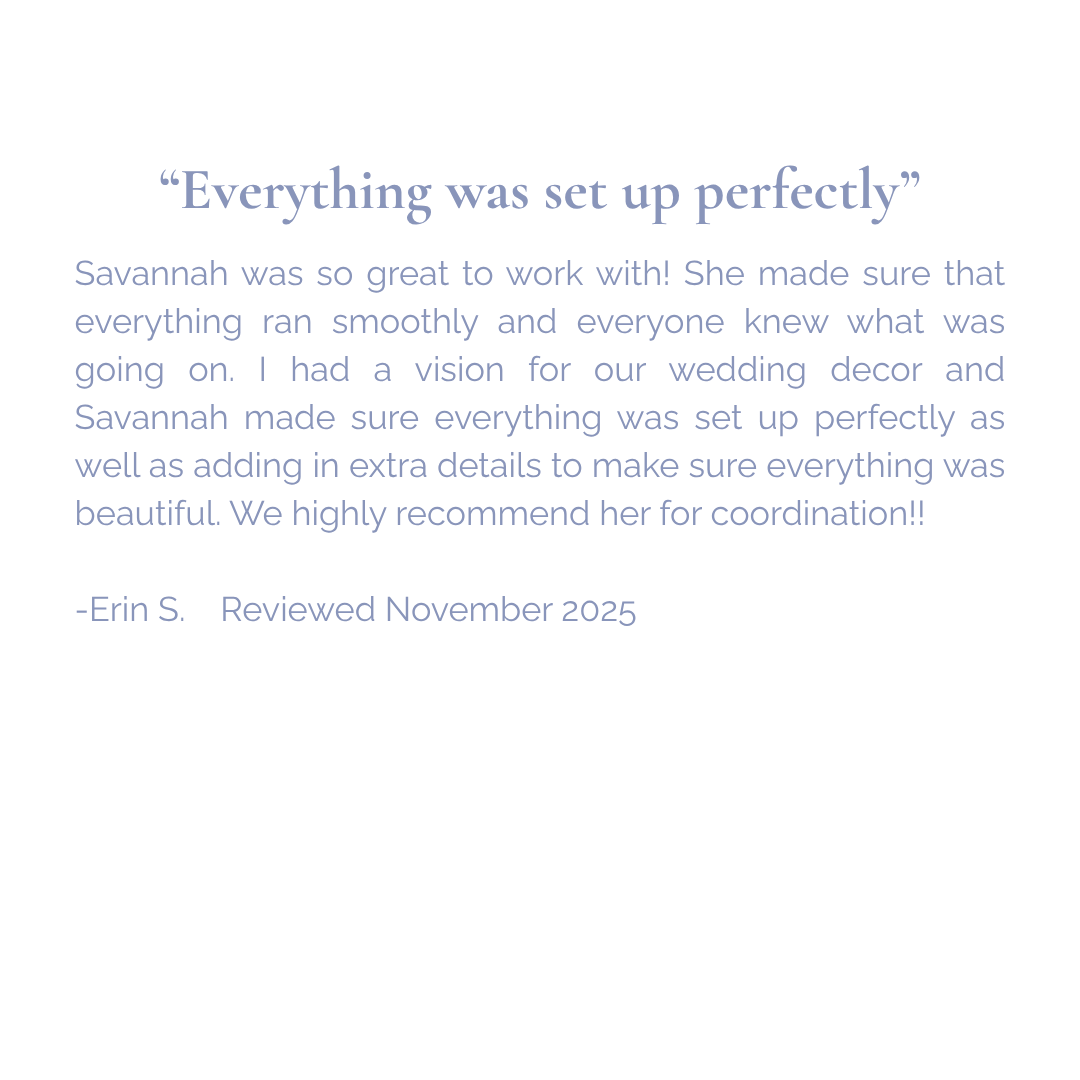 Customer review of Savannah's wedding decor coordination service, endorsing her attention to detail and smooth setup.