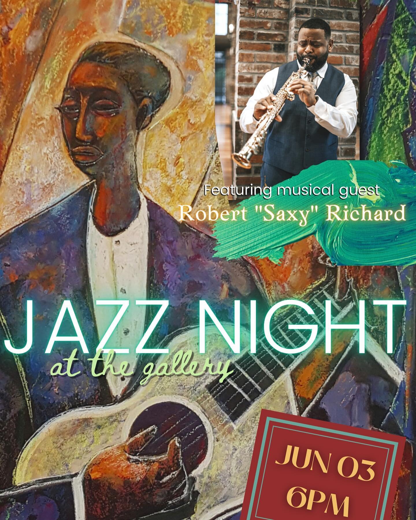 We hope you come join us for our upcoming Jazz Night, featuring the musical talent of Robert &ldquo;Saxy&rdquo; Richard! We can&rsquo;t wait to kick off this summer with a night of music and art appreciation. This event will be held in the gallery (i