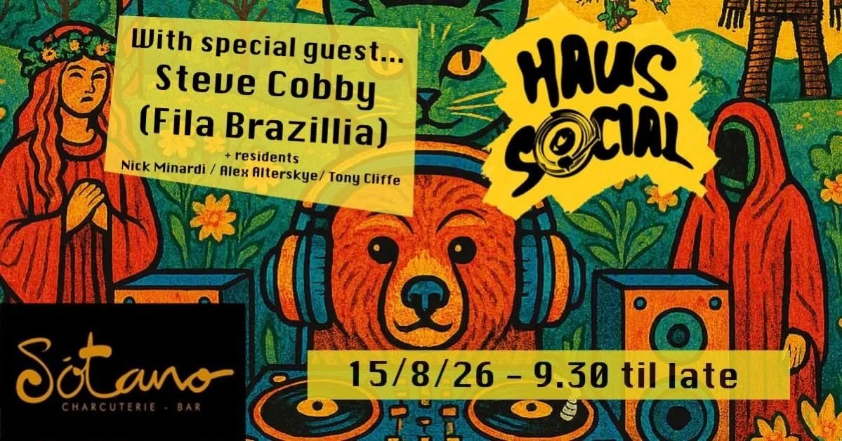 STEVE COBBY (Fila Brazillia) Residents… Nick Minardi, Alex Alterskye &amp; Tony Cliffe