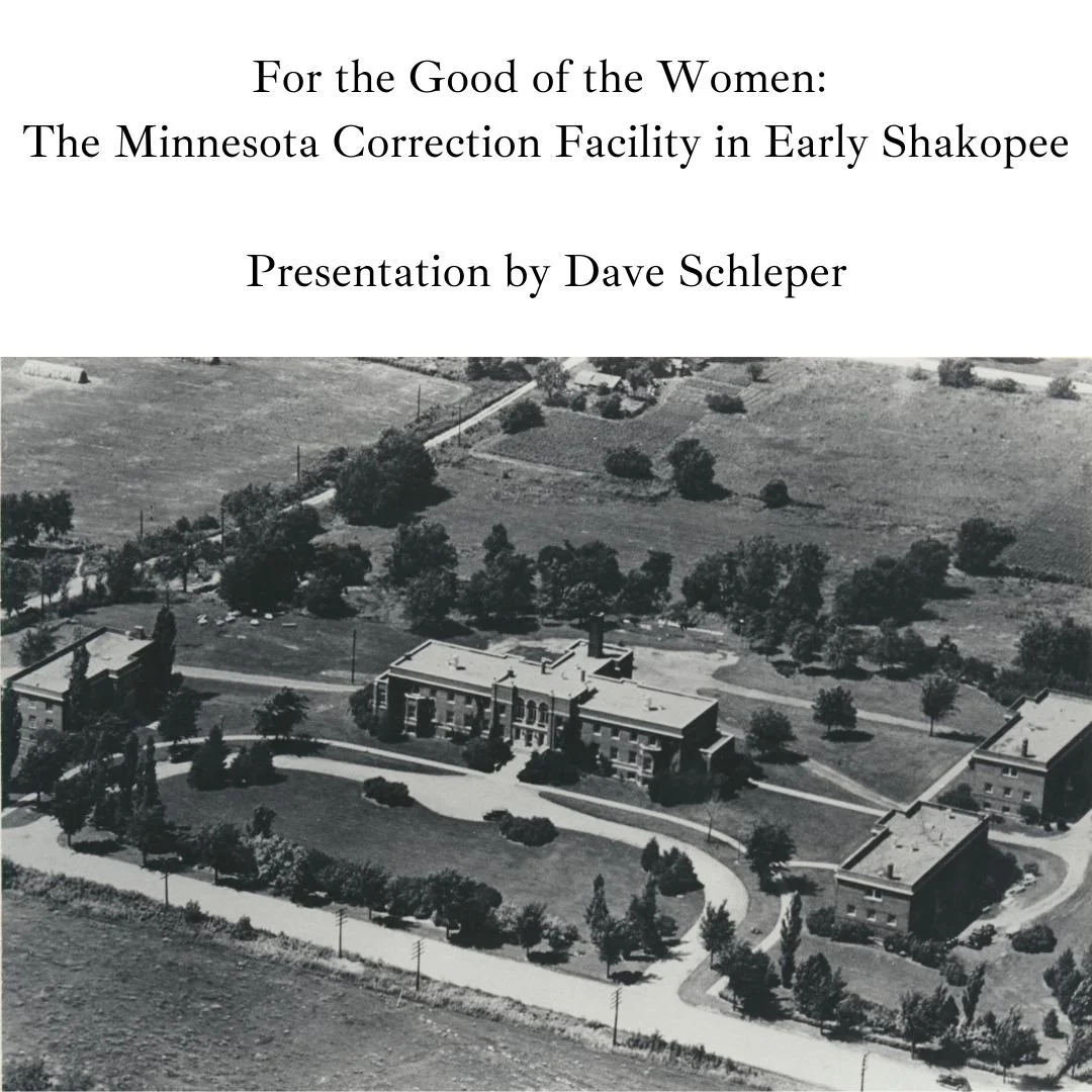 For the Good of the Women: The Minnesota Correction Facility in Early Shakopee