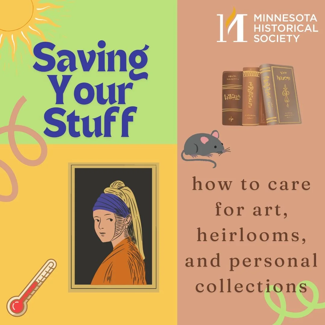 Saving Your Stuff: How to care for art, heirlooms, and personal collections