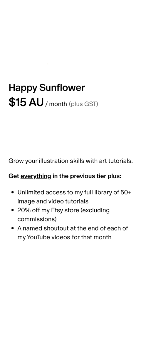 Advertisement for a Sunflower art tutorial subscription for $15 AUD per month, including access to image and video tutorials, Etsy discount, and YouTube shoutouts.