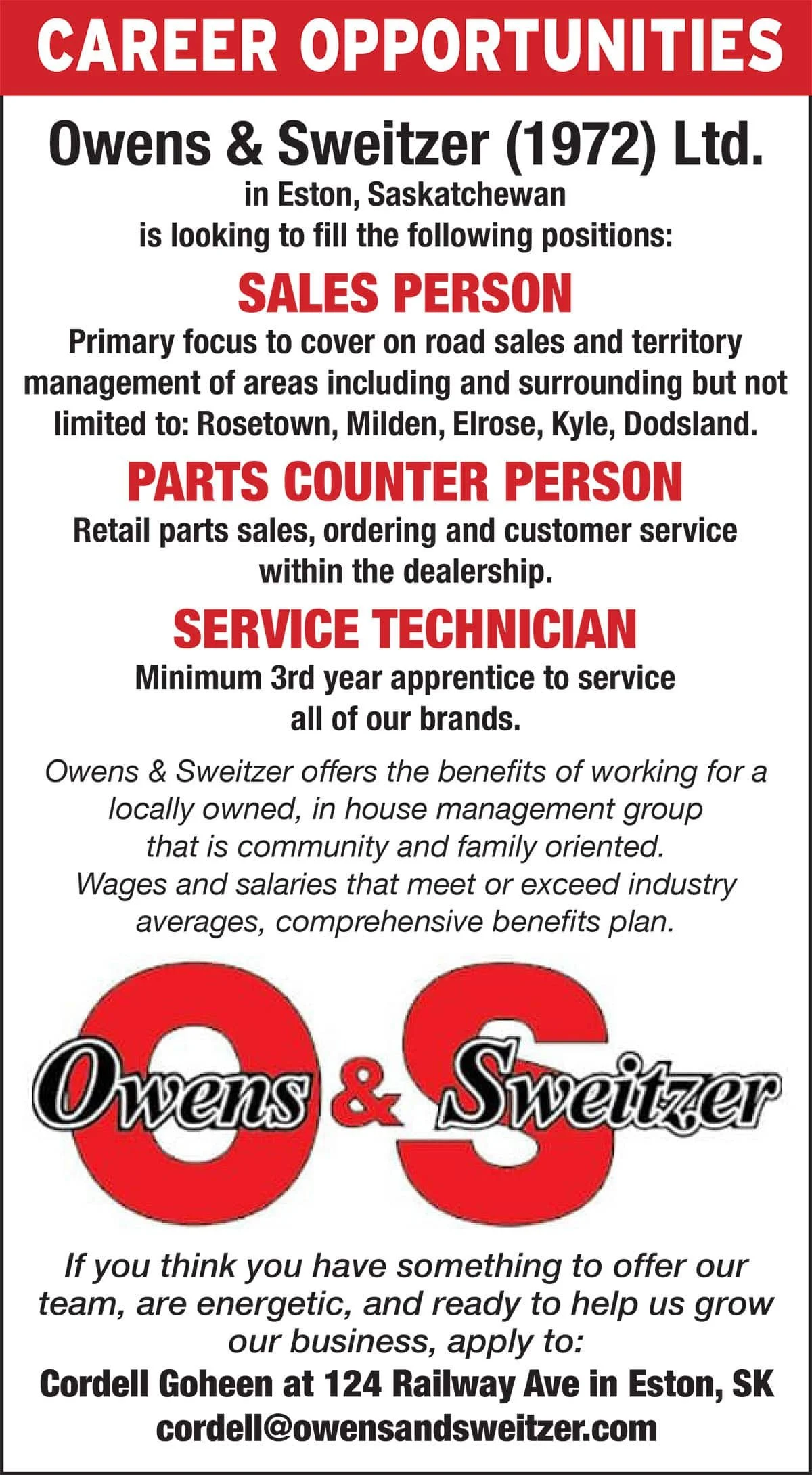 CAREER OPPORTUNITIES Owens &amp; Sweitzer: Sales Person Parts Counter Person, Service Technician