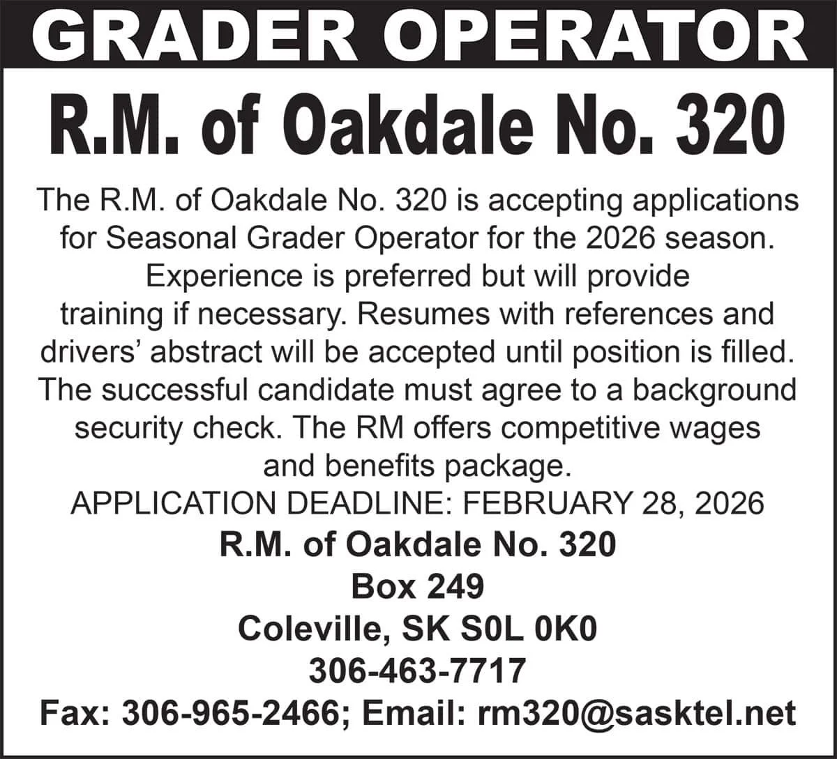 R.M. of Oakdale No. 320 GRADER OPERATOR