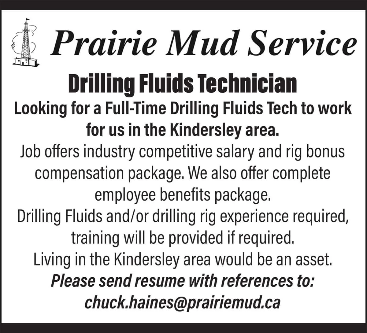 Prairie Mud Service: Drilling Fluids Technician