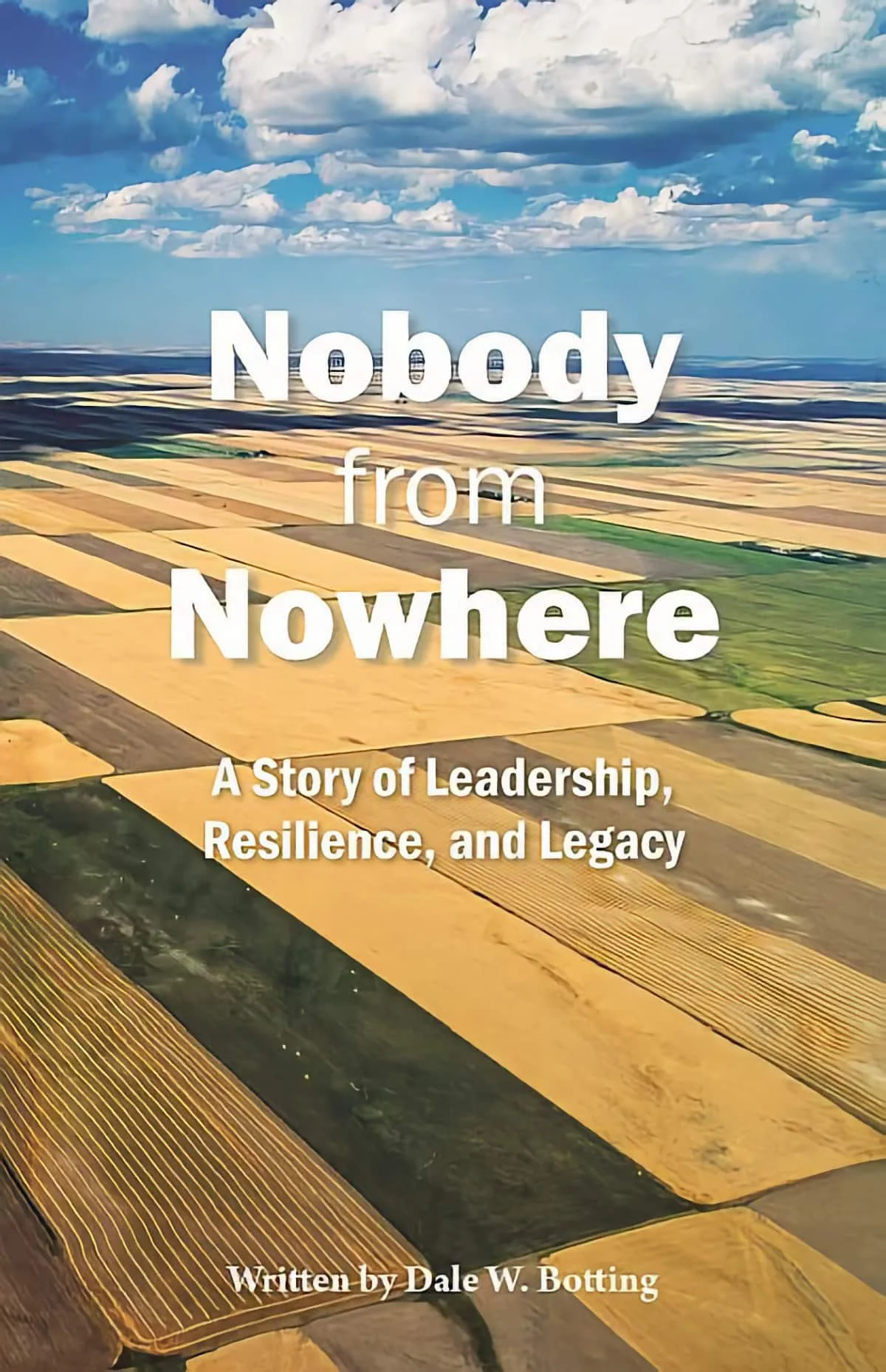 Nobody from Nowhere: A Story of Leadership, Resilience, and Legacy