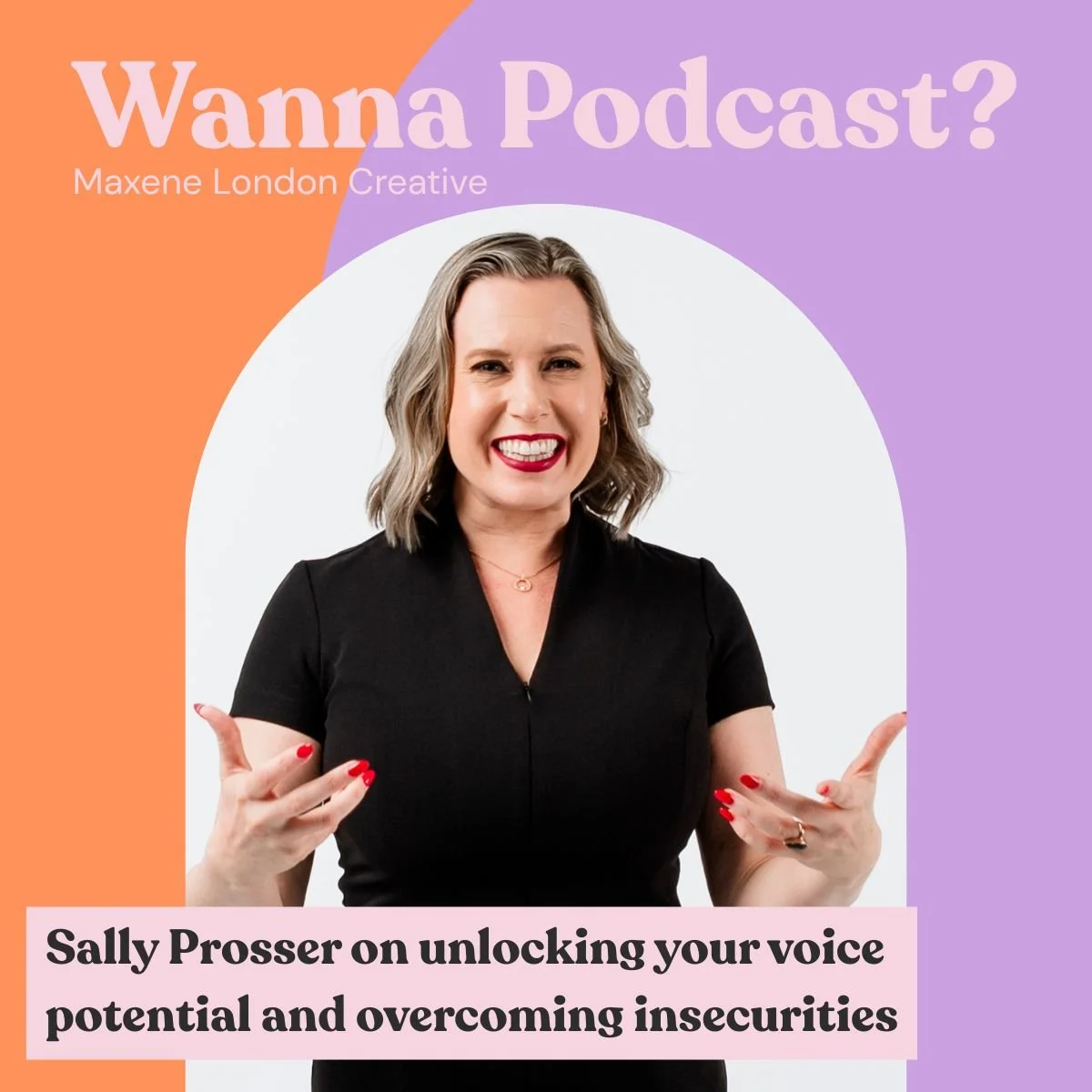 Sally Prosser on unlocking your voice potential and overcoming insecurities