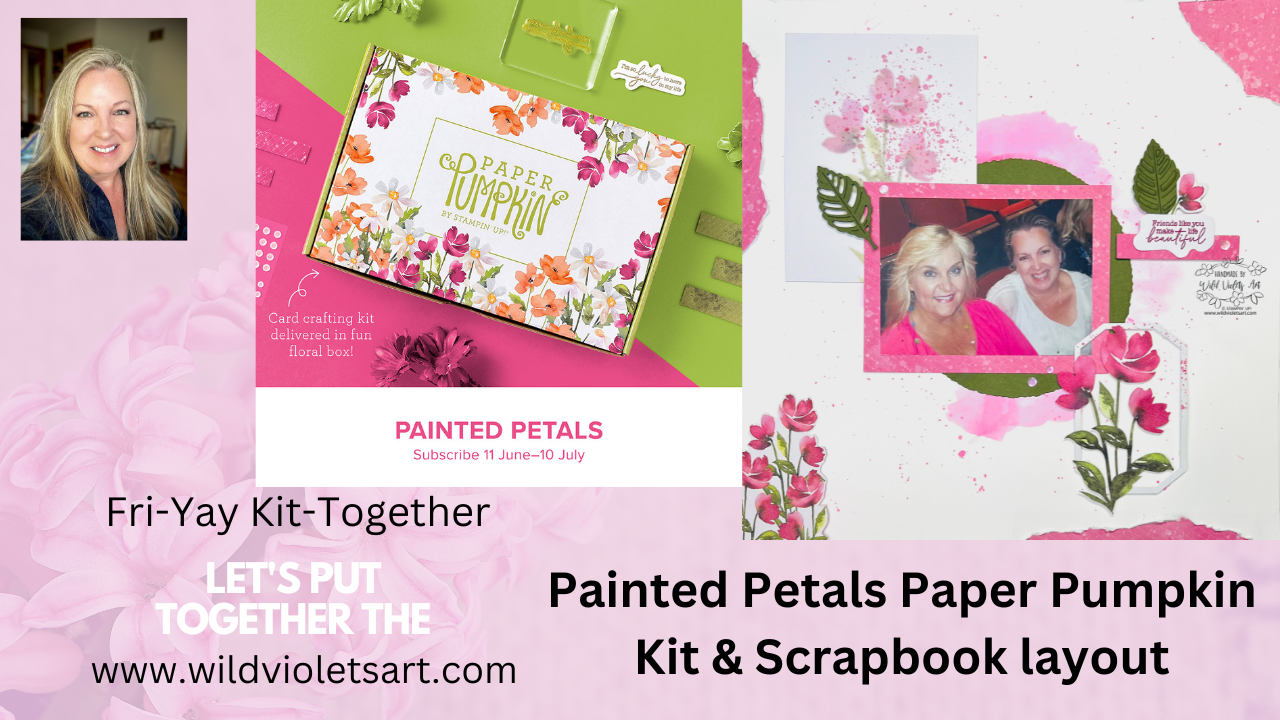 Painted Petals Paper Pumpkin Kit Alternate Cards & Scrapbooking — WILD ...