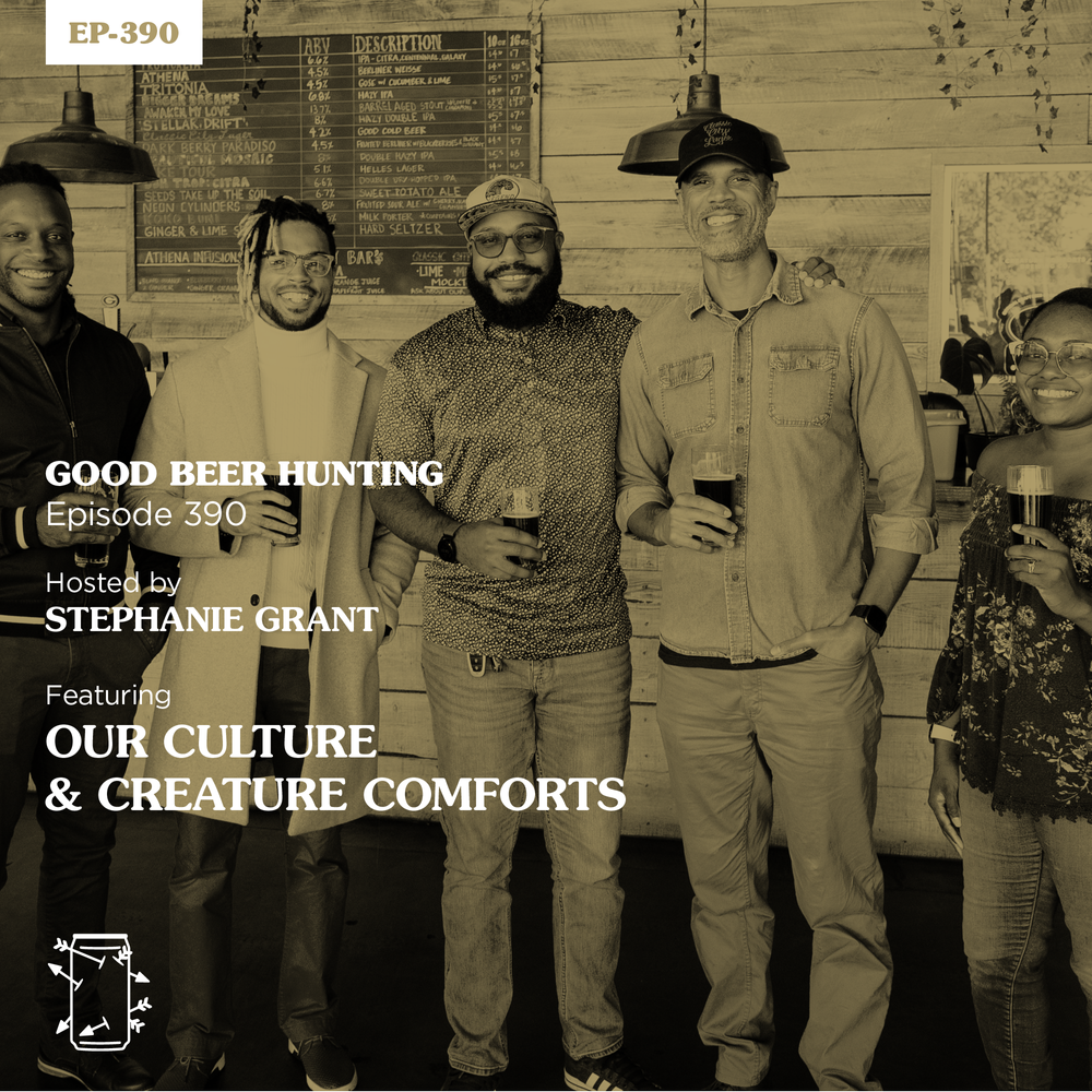 EP-390 Isaiah Smith, Josie Footman-Smith, and Isaac Smith from Our Culture Brewing and Fenwick Broyard from Creature Comforts