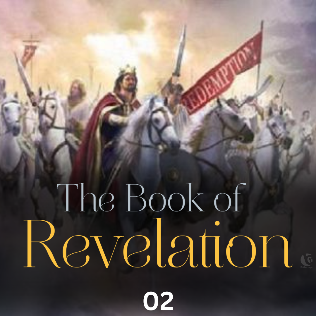 The Book of Revelation: Study Guide for Week 2