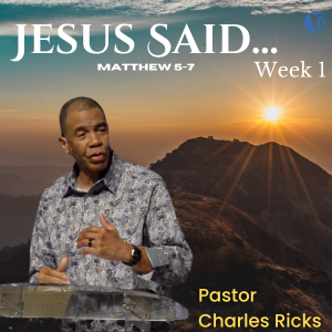 Jesus Said…Week 1