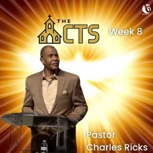 The Acts…Week 8 (11/24/24)